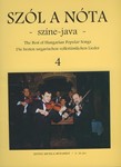 Szol a nota szine-java -45 Hungarian Songs Vol.4 Voice and violin part with piano accompaniment and indication of harmony