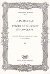 Pieces de clavecin en concerts Vol.4 pour violon (flute), viole (violoncelle ou 2. violon) et clavecin Concert No. 4