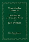 THOUSAND YEARS OF CHORAL MUSIC