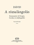 A rozsalangolas Kamarazene noi hangra, fuvolara es melyhegedure