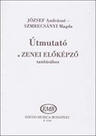 Utmutato a Zenei elokepzo tanitasahoz