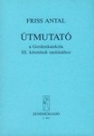 Utmutato a Gordonkaiskola tanitasahoz Vol.3