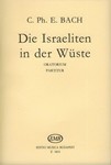 Die Israeliten in der Wuste Oratorium for four soloists, mixed chorus and orchestra