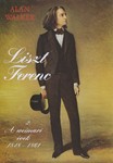 Liszt Ferenc Vol.2 A weimari evek 1848-1861