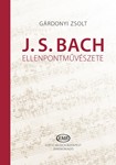 J. S. Bach ellenpontmuveszete