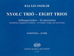 Eight trios for percussion (for timpani, bongos and snare drum)