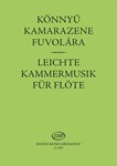 EASY CHAMBER MUSIC for one, two and three flutes and for flute and piano