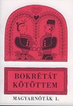 Bokretat kotottem.