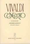 Concerto in re minore " Madrigalesco" per archi e cembalo RV 129 (F. XI. No. 10, P.V. 86)