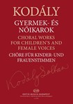 Choral Works for Children's and Female Voices Extended and revised edition