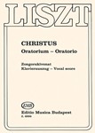 Christus Oratorio for soloists, chorus, organ and orchestra