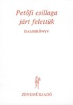 Petofi csillaga jart felettunk Daloskonyv
