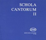 SCHOLA CANTORUM Vol.2 Two- and three-part motets
