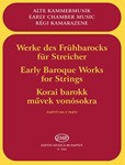EARLY BAROQUE WORKS FOR STRINGS Trios and quartets with continuo