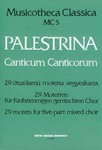 Canticum Canticorum Vol.MC 5 29 Motets for five-part mixed choir