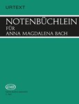 Notenbuchlein fur Anna Magdalena Bach