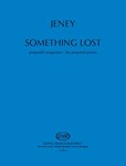 something lost for prepared piano