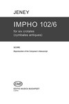 Impho 102/6 for six crotales (cymbales antiques)