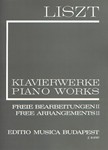 Free Arrangements II Liszt, Free Arrangements and Transcriptions for Piano Solo, Vol. 2