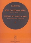 Sok gondom kozt Vol.2 Cycle of Songs" to poems by A. Jozsef