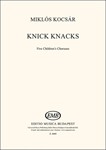 Knick Knacks Five Children's Choruses