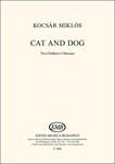 Cat and Dog Two Children's Choruses