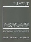 Piano Versions of His Own Works III Liszt, Works for Piano Solo, Vol. 17