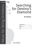 Searching for Destiny's Diamond