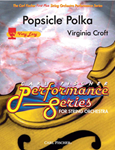 Popsicle Polka - Orchestra Arrangement