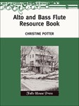 Alto & Bass Flute Resource Book