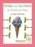 Pickles and Ice Cream For Piccolo and Piano