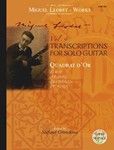 Transcriptions for Solo Guitar Quadrat d'Or