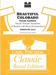 Beautiful Colorado Solo for Trumpet, Saxophone, or Baritone with Band Accompaniment
