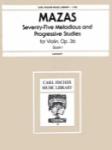 Mazas - Seventy-Five Melodious and Progressive Studies for Violin, Op36, Book 1