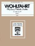 Wohlfahrt - Fifty Easy Melodic Studies Book 1