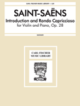 Saint-Saens - Introduction and Rondo Capriccioso, Op 28 For Violin and Piano