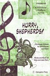 Hurry, Shepherds! Christmas Anthem for SATB Voices and Piano