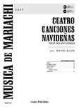 Cuatro Canciones Navidenas Four Holiday Songs
