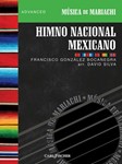 Himno Nacional Mexicano Mexican National Anthem