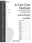 A Can-Can Festival for Multi-Level String or Full Orchestra