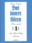 Das innere Hoeren Heft 3 als Grundlage einer natuerlichen Klavierspiel-Technik