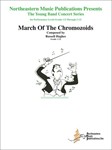 March of the Chromozoids