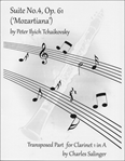 Suite No. Op. 61 "Mozartiana" transposed part for Clarinet 1 in A