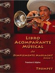 Simplemente Mariachi Libro Acompanante