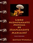 Simplemente Mariachi Libro Acompanante