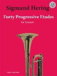 Forty Progressive Etudes w/cd [trumpet]