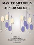 Master Melodies For The Junior Soloist