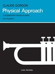 Physical Approach To Elem Brass Playing