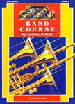 Sounds Spectacular Band Course  Bk 1