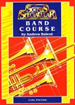 Sounds Spectacular Band Course  Bk 2